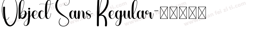 Object Sans Regular字体转换